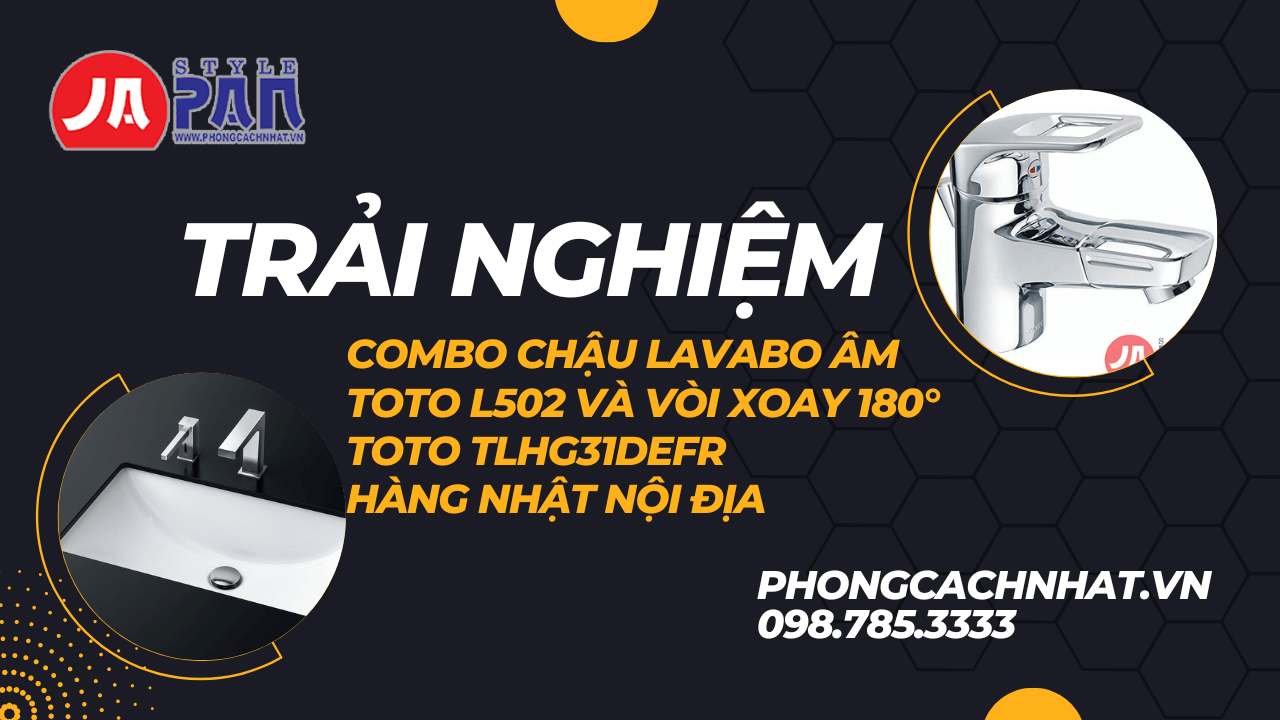 14 1671565330 5615941051 trai nghiem combo chau lavabo am toto l502 va voi xoay 180 toto tlhg31defr 1