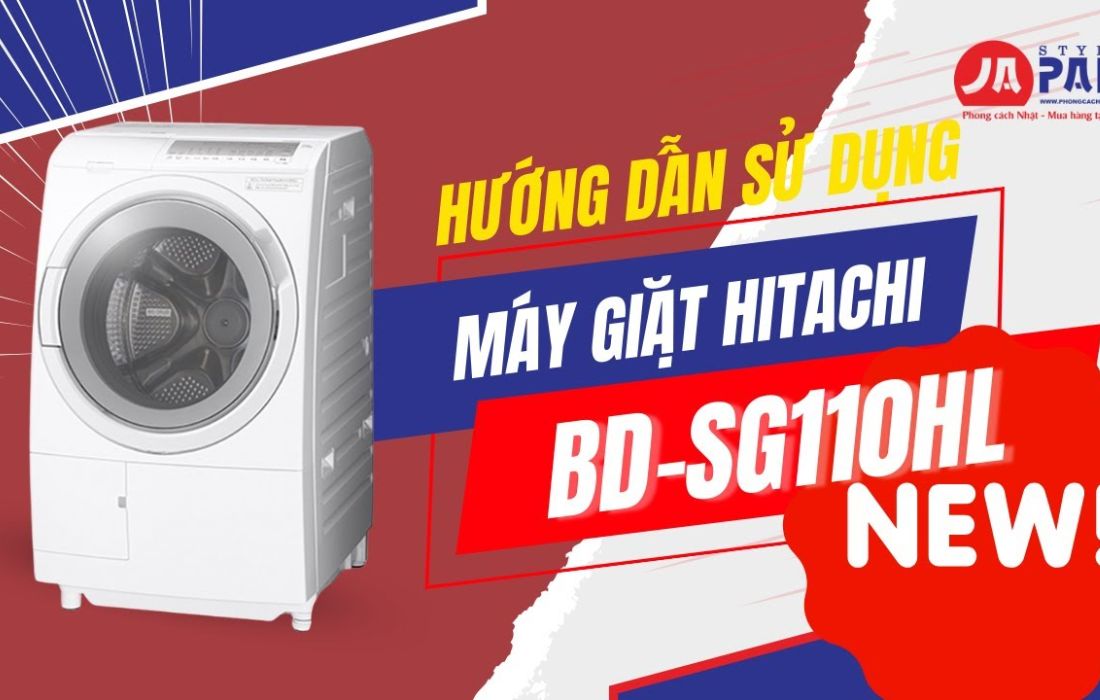 Hướng dẫn sử dụng máy giặt hitachi BD-SG110HL NEW