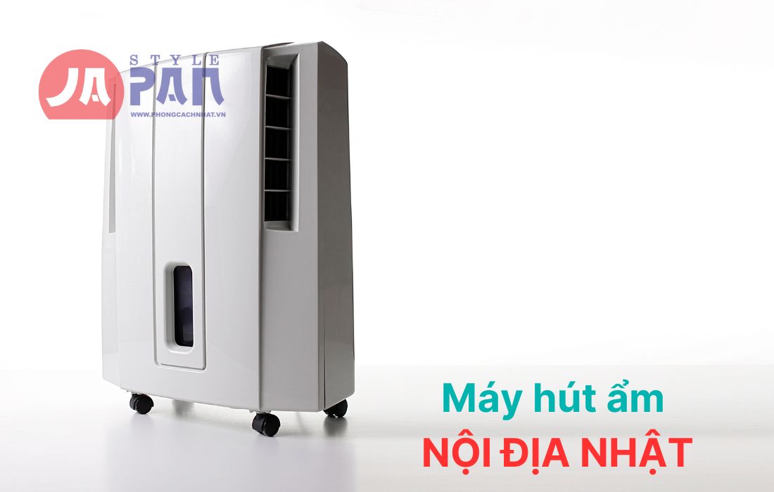 Hướng dẫn sử dụng máy hút ẩm nội địa Nhật đơn giản và hiệu quả 1 Sản phẩm máy hút ẩm nội địa Nhật