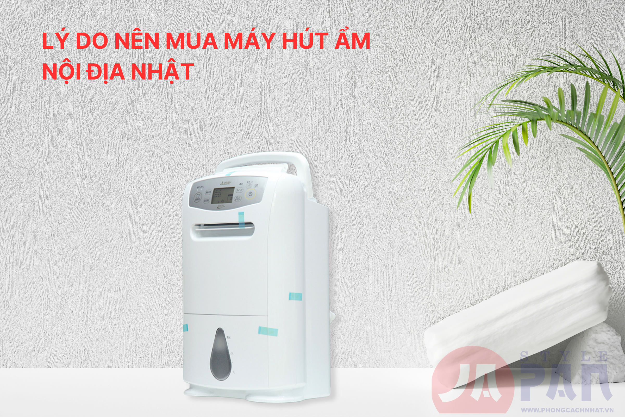 Lý do nên mua máy hút ẩm