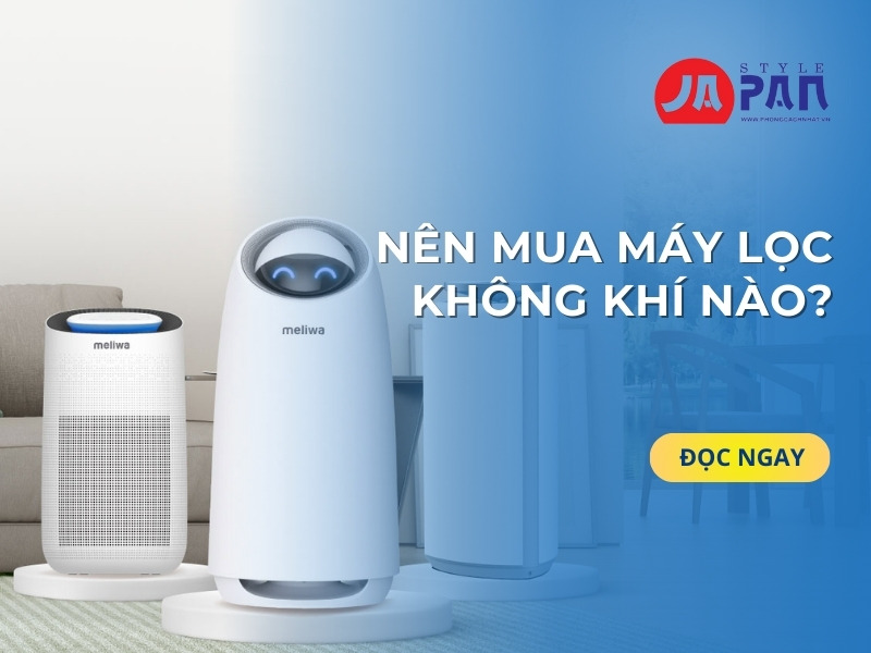 Nên Mua Máy Lọc Không Khí Nào