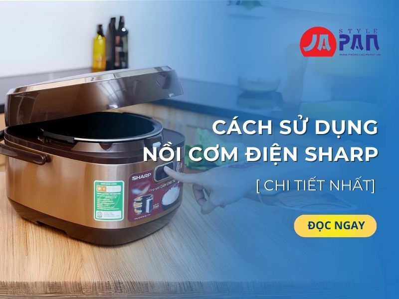 Cách sử dụng nồi cơm điện Sharp