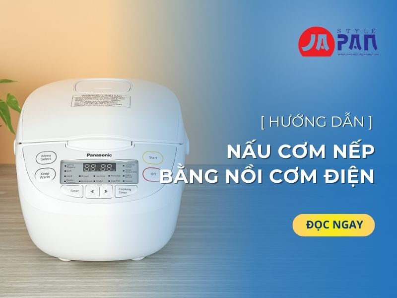 Nấu cơm nếp bằng nồi cơm điện