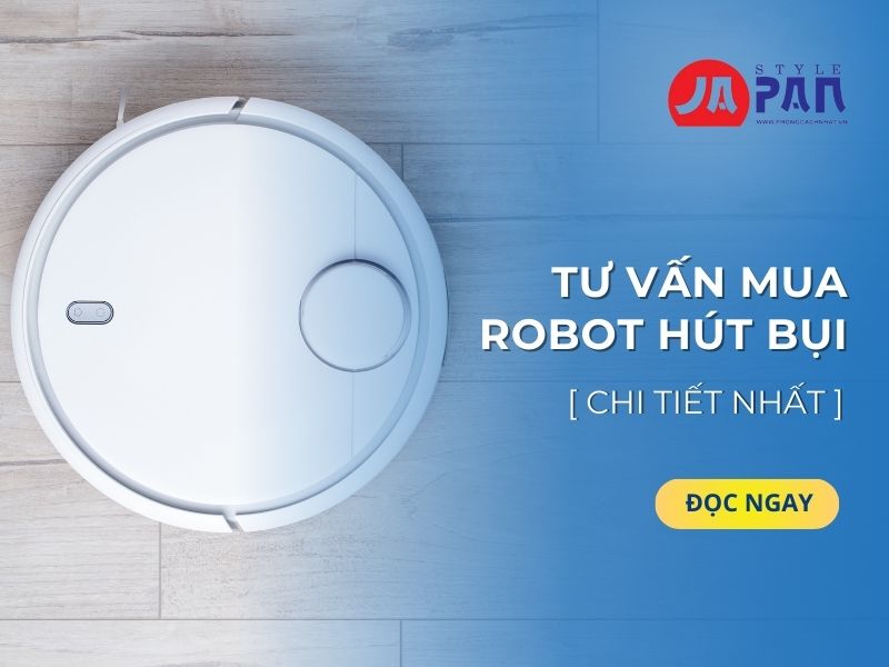 Tư vấn mua robot hút bụi