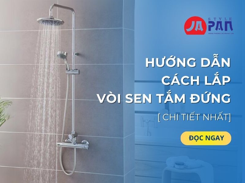 Cách lắp vòi sen tắm đứng