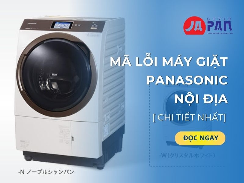 Mã lỗi máy giặt Panasonic nội địa