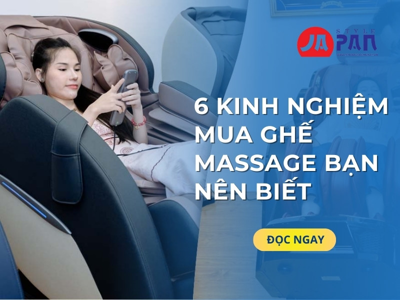 6 Kinh Nghiệm Mua Ghế Massage