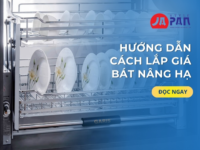 Hướng Dẫn Cách Lắp Giá Bát Nâng Hạ