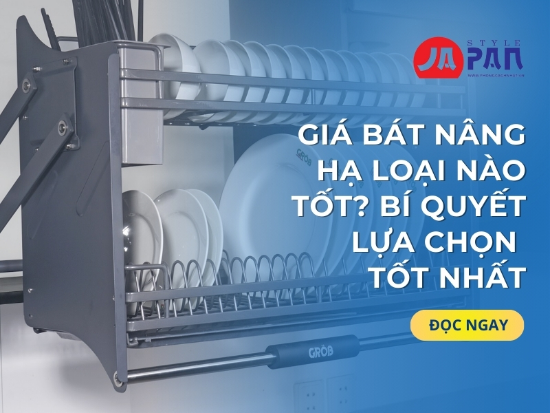 Giá Bát Nâng Hạ Loại Nào Tốt? Bí Quyết Lựa Chọn Tốt Nhất