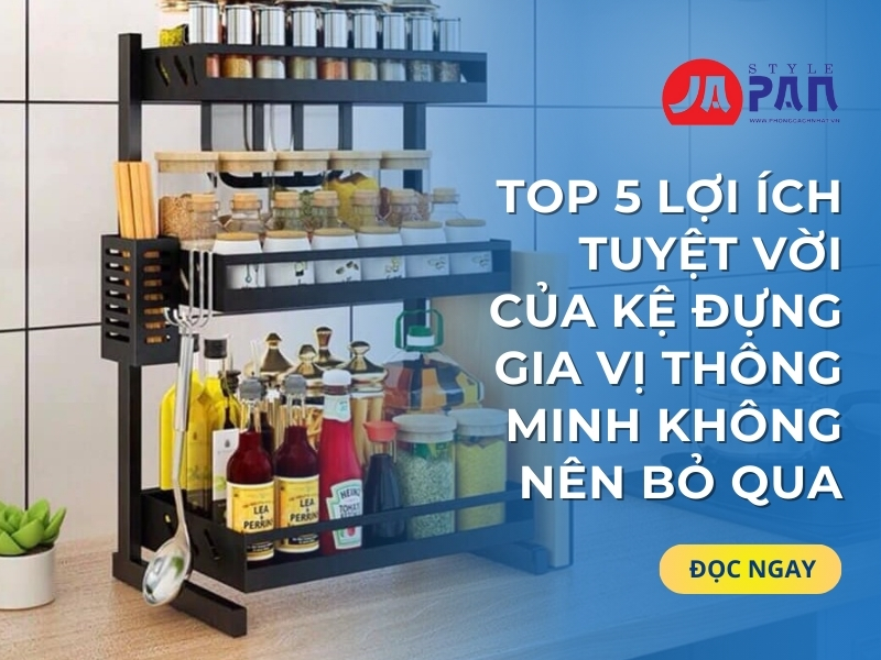 Top 5 Lợi Ích Tuyệt Vời Của Kệ Đựng Gia Vị Thông Minh Không Nên Bỏ Qua