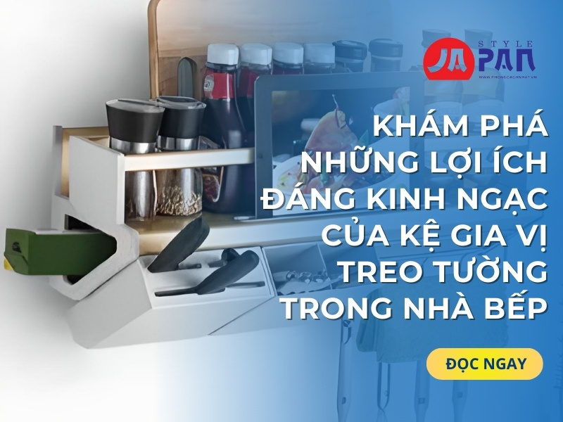 Khám Phá Những Lợi Ích Đáng Kinh Ngạc Của Kệ Gia Vị Treo Tường Trong Nhà Bếp