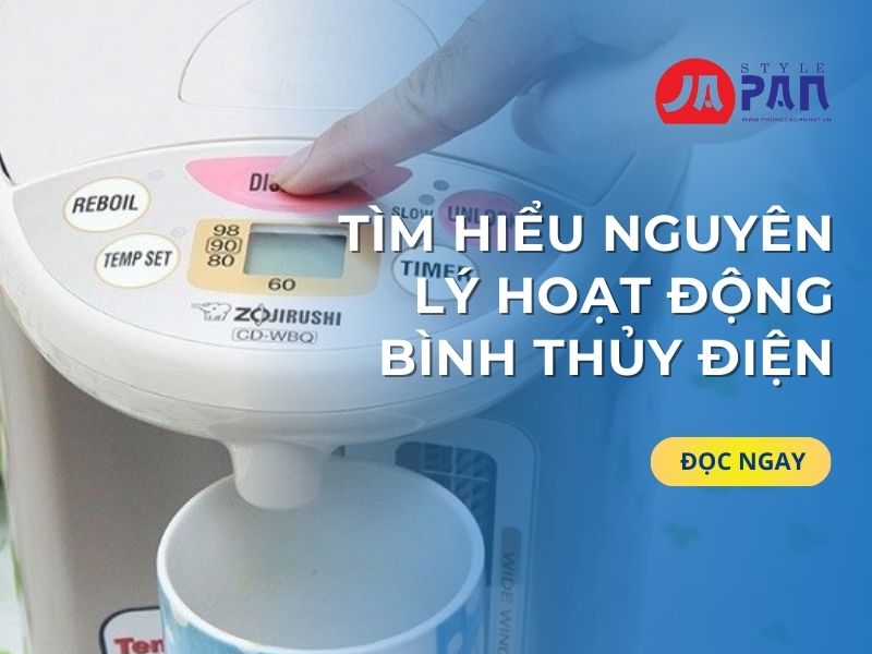 Tìm Hiểu Nguyên Lý Hoạt Động Bình Thủy Điện